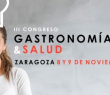 III Congreso Gastronomía y Salud de Zaragoza