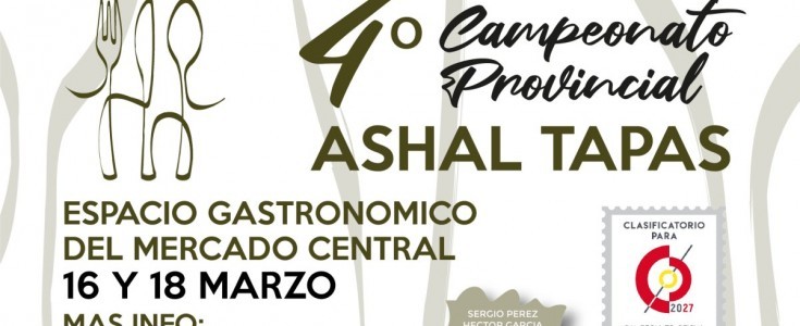 El IV Campeonato Provincial ASHAL TAPAS abre sus puertas: 17 chefs listos para redefinir la alta cocina en miniatura