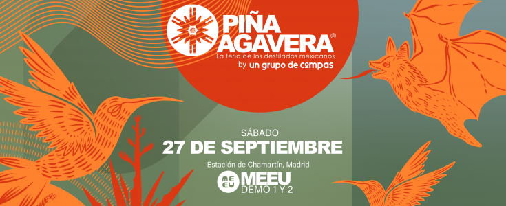 Piña Agavera 2025: la gran fiesta del agave regresa a Madrid como la feria de destilados mexicanos más grande de Europa
