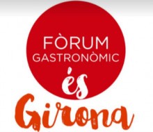 Girona acogerá una nueva edición del Fòrum Gastronòmic