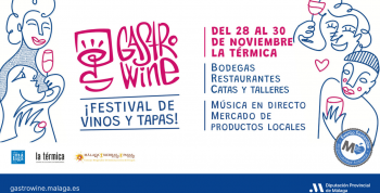 GastroWine: un brindis a la provincia de Málaga